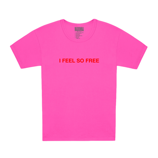 I FEEL SO FREE BABY TEE